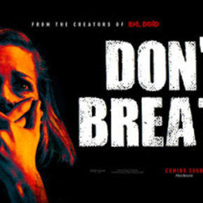 Don’t Breathe Review
